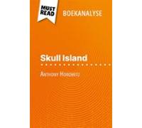 Skull Island Van Anthony Horowitz (boekanalyse) (ebook)
