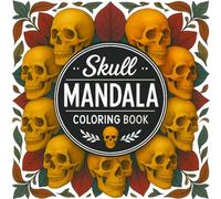 SKULL MANDALA: Coloring book (Mandala Moments)