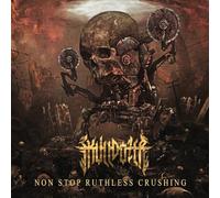 Skulldozer - Non Stop Ruthless Crushing