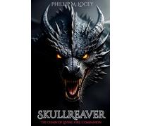 Skullreaver (The Chain of Living Fire)