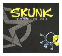 Skunk - Giltzak/Les Clefs