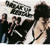 Skunk Shot Booster - Break Up/Restart