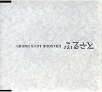 Skunk Shot Booster - Furusato