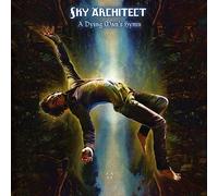 Sky Architect - A Dying Man's Hymn