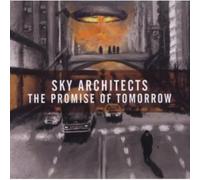 Sky Architects - The Promise Of Tomorrow