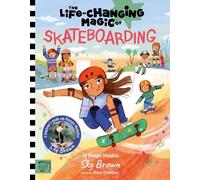 Sky Brown The Life Changing Magic of Skateboarding (Tapa dura) (Importación USA)