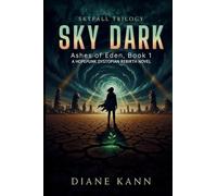 Sky Dark: 1 (Ashes of Eden)