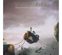 Sky empire - The shifting tectonic plates of power ֠part one