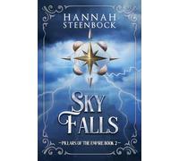 Sky Falls: 2 (Pillars of the Empire)