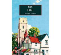 Sky High: 146 (British Library Crime Classics)