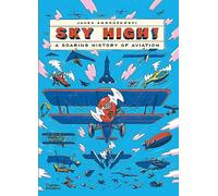 Sky High! – Una historia de la aviación en ascenso – Thames & Hudson