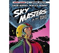 Sky Masters of the Space Force (Vol. 1) (I grandi maestri)