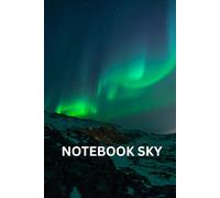 Sky Notebook: Lined Journal with a Beautiful Sky Cover: A dreamy sky-themed notebook for writing, journaling, and notes.