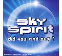 Sky Spirit - Did You Find Out [Import]