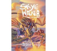 Skye Walker and the Dragons (Time Virus Set)