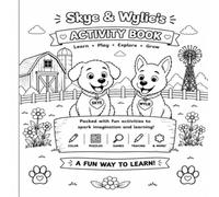 Skye & Wylie's Farm Adventure: Activity Book