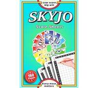 Skyjo Score Sheets: 150 Pages to Track Scores | Easy Game Tracking for Family & Friends | Simple Round and Winner Scorekeeping.