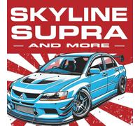 Skyline, Supra & More: The JDM Coloring Experience