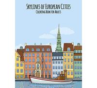 Skylines of European Cities Coloring Book for Adults: 1
