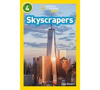 Skyscrapers: Level 4 (National Geographic Readers)