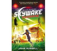 SkyWake Endgame: The third in a fast-paced middle grade science fiction action adventure trilogy with heart, the ideal present for gamers (SkyWake, 3)