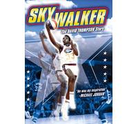 Skywalker: The David Thompson Story [Reino Unido] [DVD]