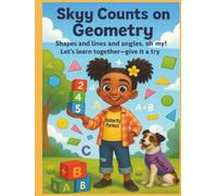 Skyy Counts On Geometry (Butterfly Perfect: Skyy Adventures Series)