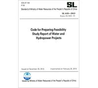 SL618-2013 Code for Preparing Feasibility Study Report of Water and Hydropower Projects (水利水电工程可行性研究报告编制规程 英文版)
