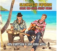 Slackers In Paradise: Slack And Steel Guitar Duets