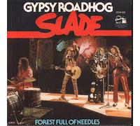 SLADE - GYPSY ROADHOG 7 INCH (7" VINYL 45) UK BARN 1977