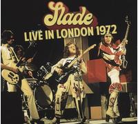 Slade - Live In London 1972