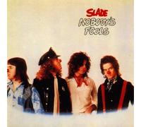 Slade - Nobody's Fool [Import]