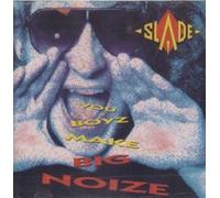 SLADE - YOU BOYZ MAKE BIG NOIZE CD GERMAN RCA 1987