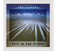Slagerij Van Kampen - Spit in the Storm