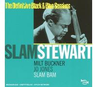 Slam Bam: The Definitive Black & Blue Sessions by Slam Stewart (1997-12-16)