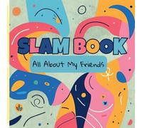 SLAM BOOK: All About My Friends