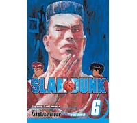 Slam Dunk, Vol. 6: Nothing to Lose: Volume 6 (SLAM DUNK GN)