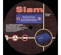 Slam - Positive Education Remixes [Vinilo]