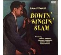 Slam Stewart - Blowin Singin Slam