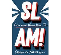 Slam! You're Gonna Wanna Hear This (Aziza's Secret Fairy Door, 47)