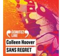 Slammed (tome 1) - Sans Regret (audiolibro)