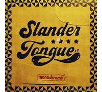 Slander Tongue - Monochrome [Import]