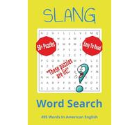 Slang Word Search Puzzle Book: Word Searches with Easy to Read Print about Slang, Gen Z, Gen Alpha, and More | 6x9 inches, 110 pages | 50+ Puzzles ... Gift for Holidays, Free Time, Vacation