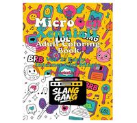 SlangGang Generational Slang Coloring Book - Micro-Generation Xennials Volume 2: Vol.2 - Early Internet Girl Magic