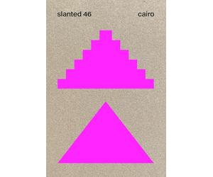 Slanted 46 Cairo: Slanted Magazine