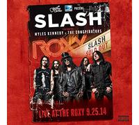 Slash Feat. Myles Kennedy & The Conspirators - Live At The Roxy: 25.09.14