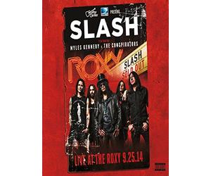 Slash Feat. Myles Kennedy & The Conspirators - Live At The Roxy: 25.09.14 [DVD]