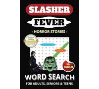 Slasher Fever Horror Word Search Puzzle Book: With Easy to Read Print about Scary Movies, Stories and More | 6x9 Inches, 110 Pages | 50+ Puzzles