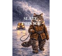 Slate: Thin Ice: 1 (The Slate Series)