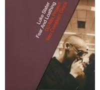 Slater, Luke - Fear & Loathing